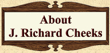 About Richard Cheeks