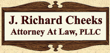 J. Richard Cheeck, Attorney